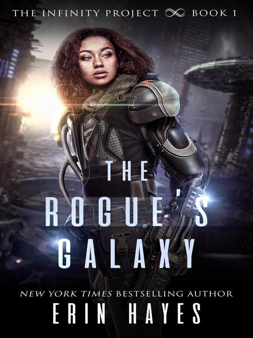 Title details for The Rogue's Galaxy by Erin Hayes - Available